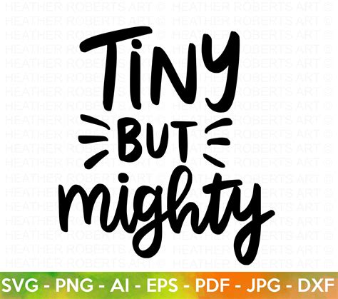 Download Free Tiny but mighty svg Silhouette